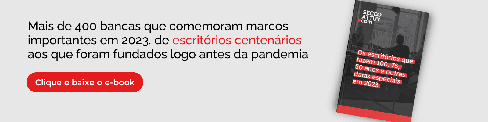 Escritórios de advocacia que comemoram datas importantes em 2023